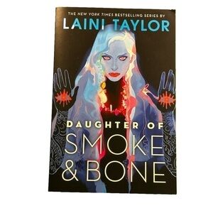 Daughter of Smoke & Bone by Laini Taylor